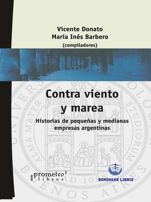 Title details for Contra viento y marea by Vicente Donato - Available